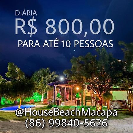 House Beach Macapa - Praia De Macapa Ngoại thất bức ảnh